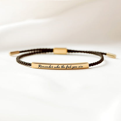 Remember Who The F♡ck You Are Motivational Tube Bracelet