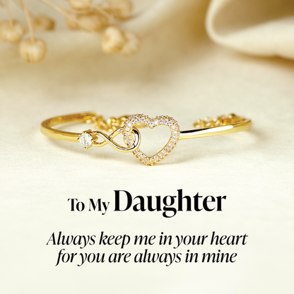 To my Daughter - Infinity Heart Bracelet